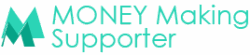 Money Making Supporter